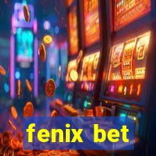 fenix bet